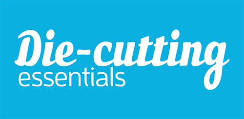 Die-Cutting Essentials